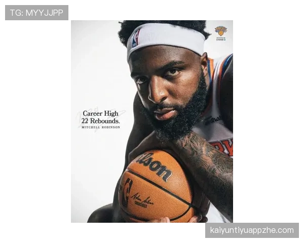 米切尔·罗宾逊挡拆高效为杜兰特制造得分机会提升球队整体进攻效率